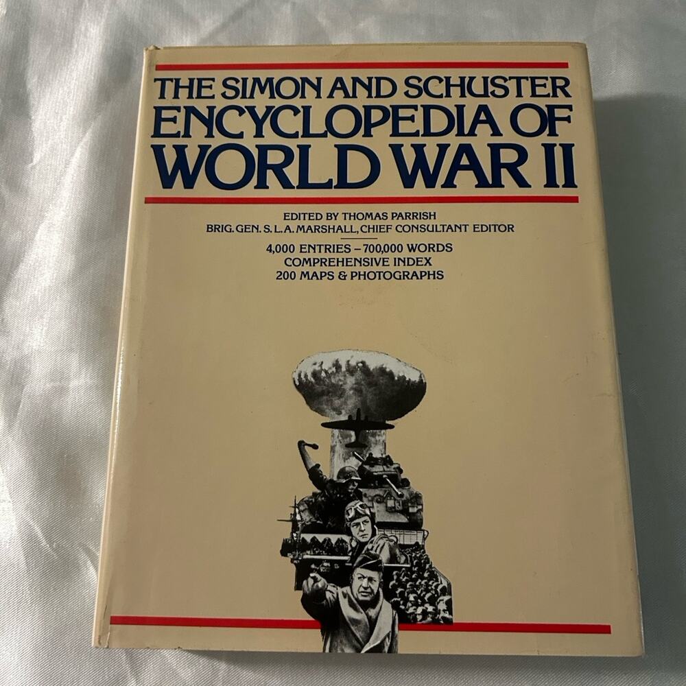 The Simon and schuster encyclopedia of worlds war 2 military history book